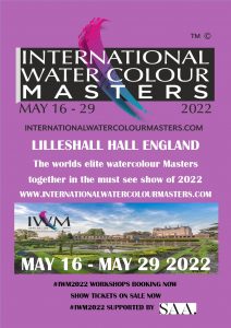 #IWM2022, InternationalWatercolour Masters, Lilleshall Hall, Worlds best watercolour artists, Masters of Watercolor, Masters Alliance at Lilleshall, The must see exhibition. Shropshire